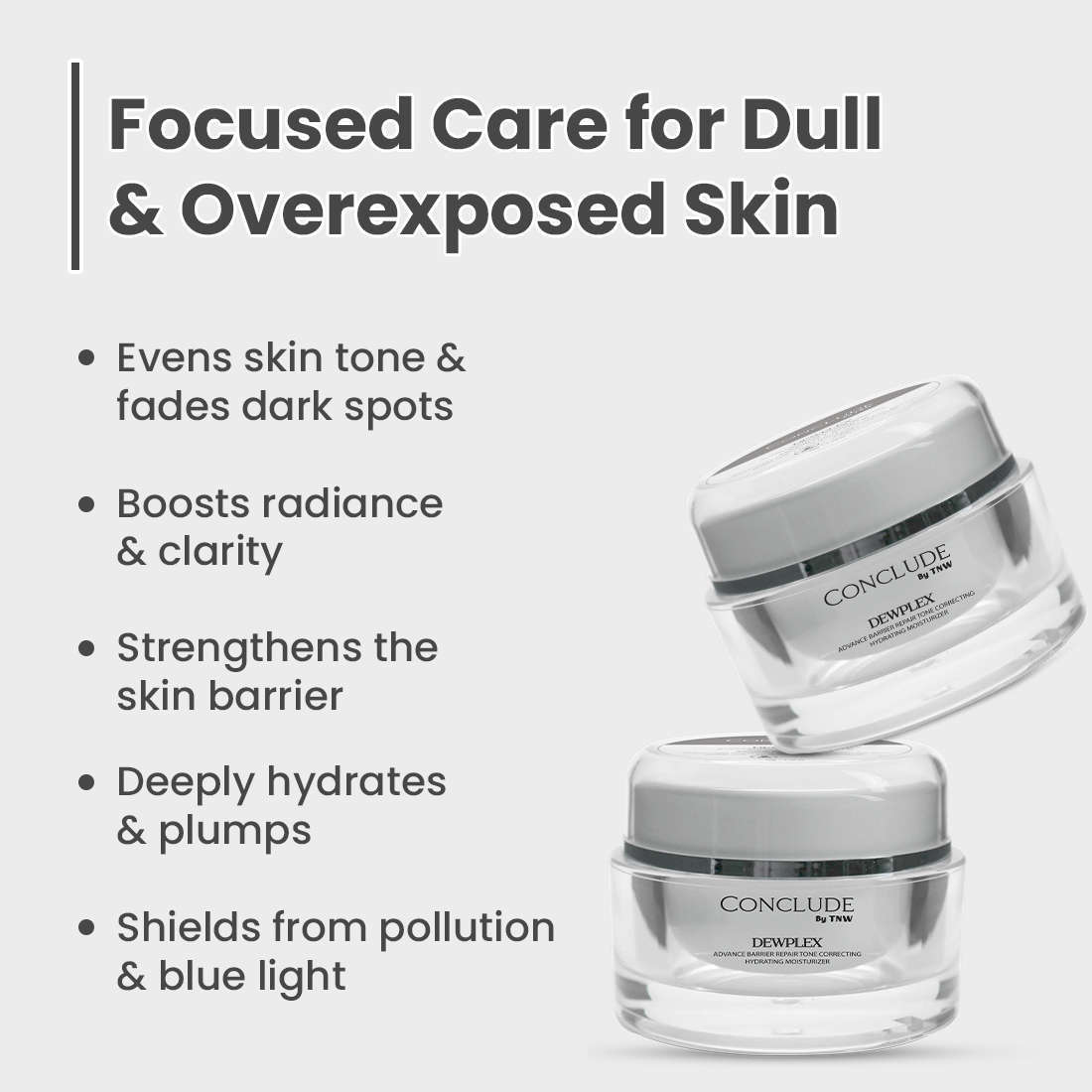 Dewplex Tone Correcting Hydrating Moisturizer | Niacinamide & Melazero